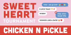 Sweetheart Pickleball Tournament